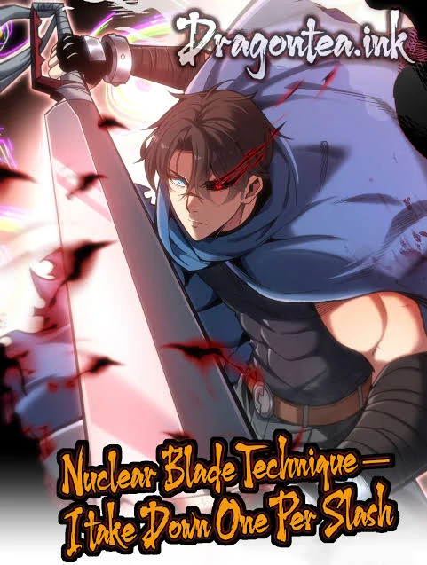 Nuclear Slash Technique: One Hit, One Kill